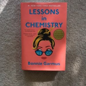 Lessons in Chemistry: A Novel by Bonnie Garmus